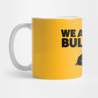 We are the bull run - Crypto Design Mug